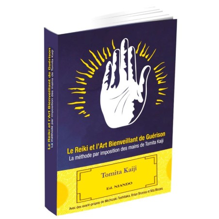 Le Reiki et l'Art Bienveillant de Guérison - Par Tomita Kaiji
