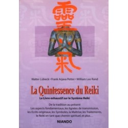 La Quintessence du Reiki