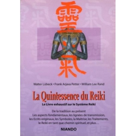 La Quintessence du Reiki